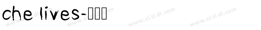 che lives字体转换